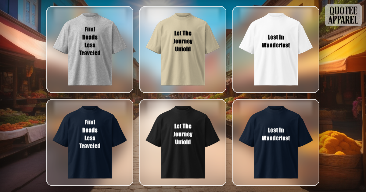 Adventure Awaits | Wanderlust Theme | Quote T-Shirts