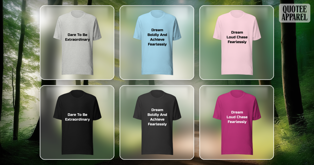Bold Aspirations | Empower Theme | Quote T-Shirts