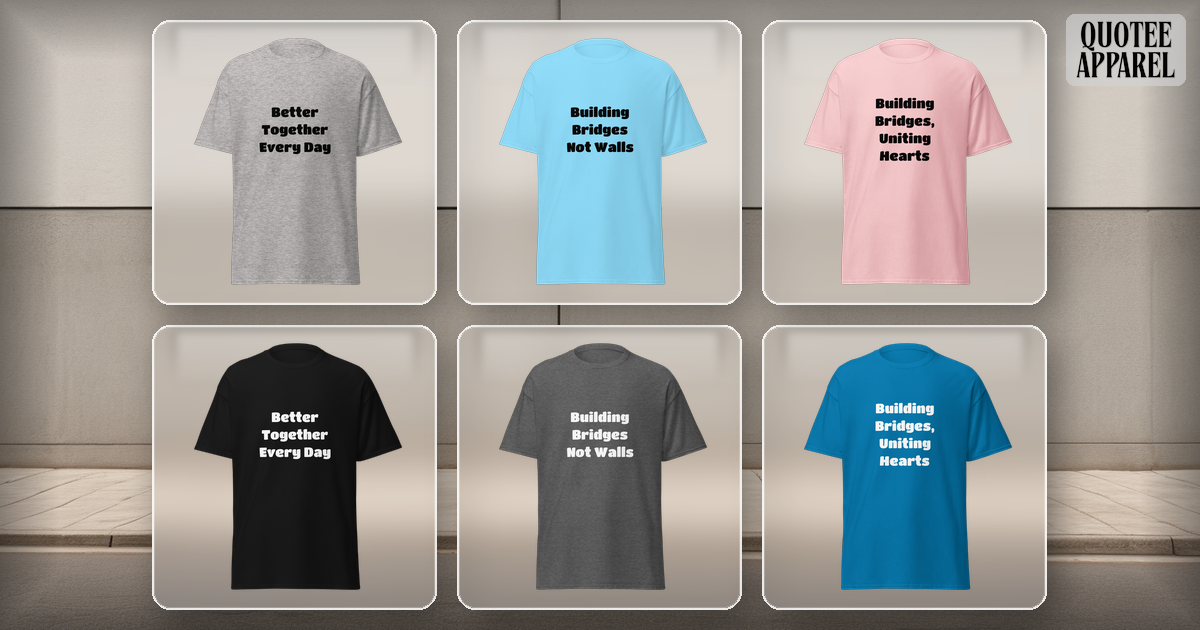 Unisex Classic Tee | Gildan 5000 — Quote T-Shirt