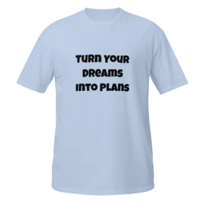 Turn Your Dreams Into Plans T-Shirt | Softstyle Essential Tee (Black Ink)