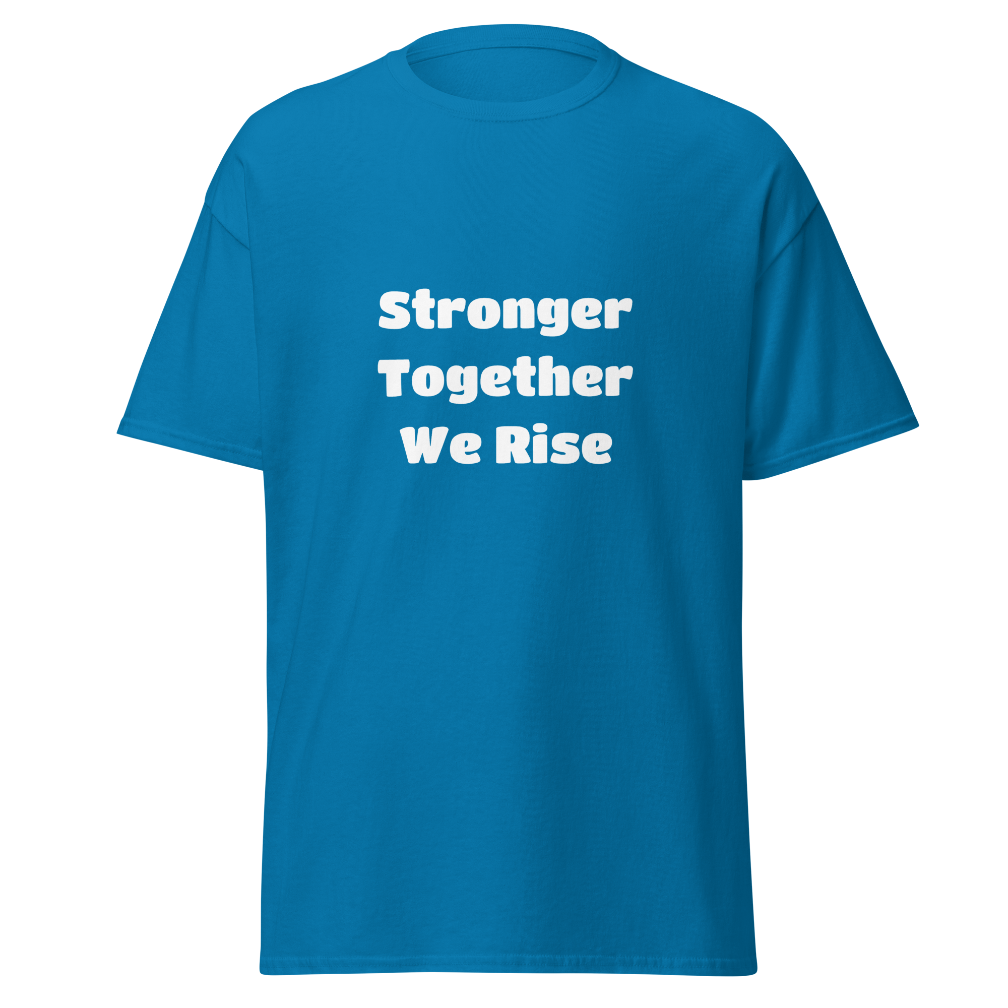 Stronger Together We Rise — Sapphire
