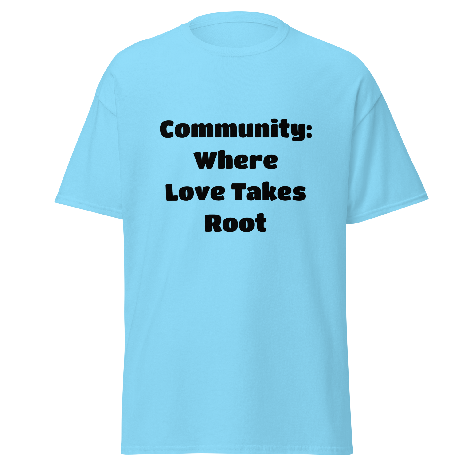 Community: Where Love Takes Root — Sky