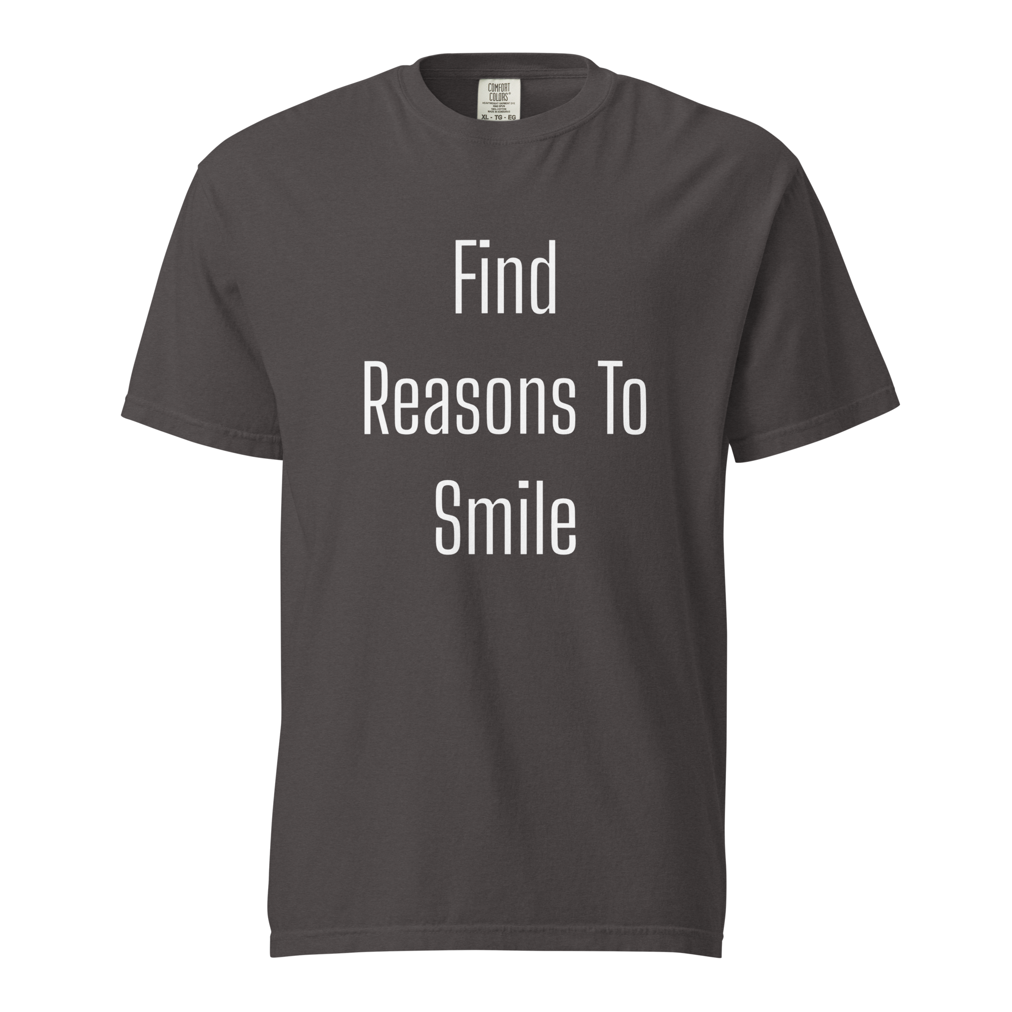 Find Reasons To Smile — Graphite