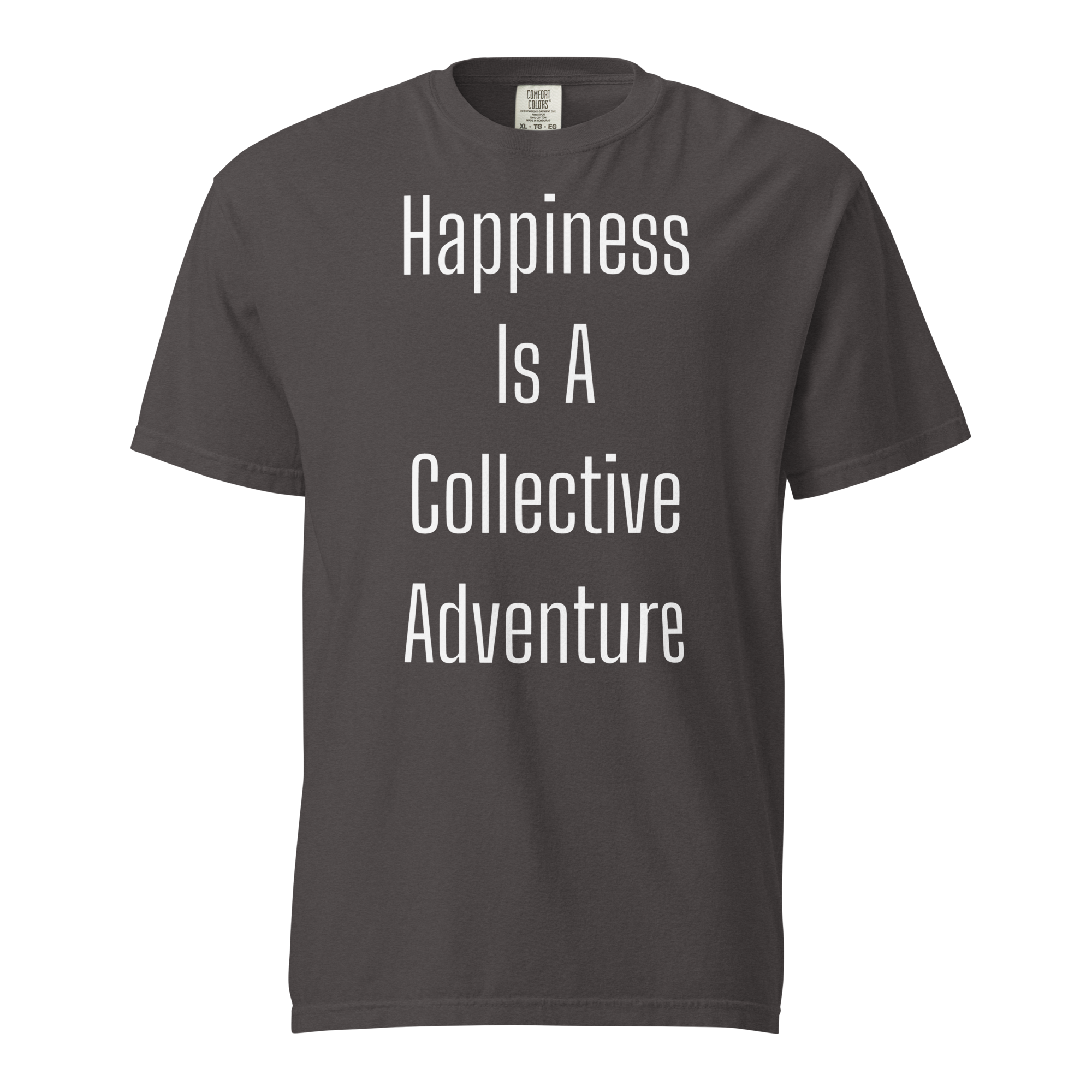 Happiness Is A Collective Adventure — Graphite