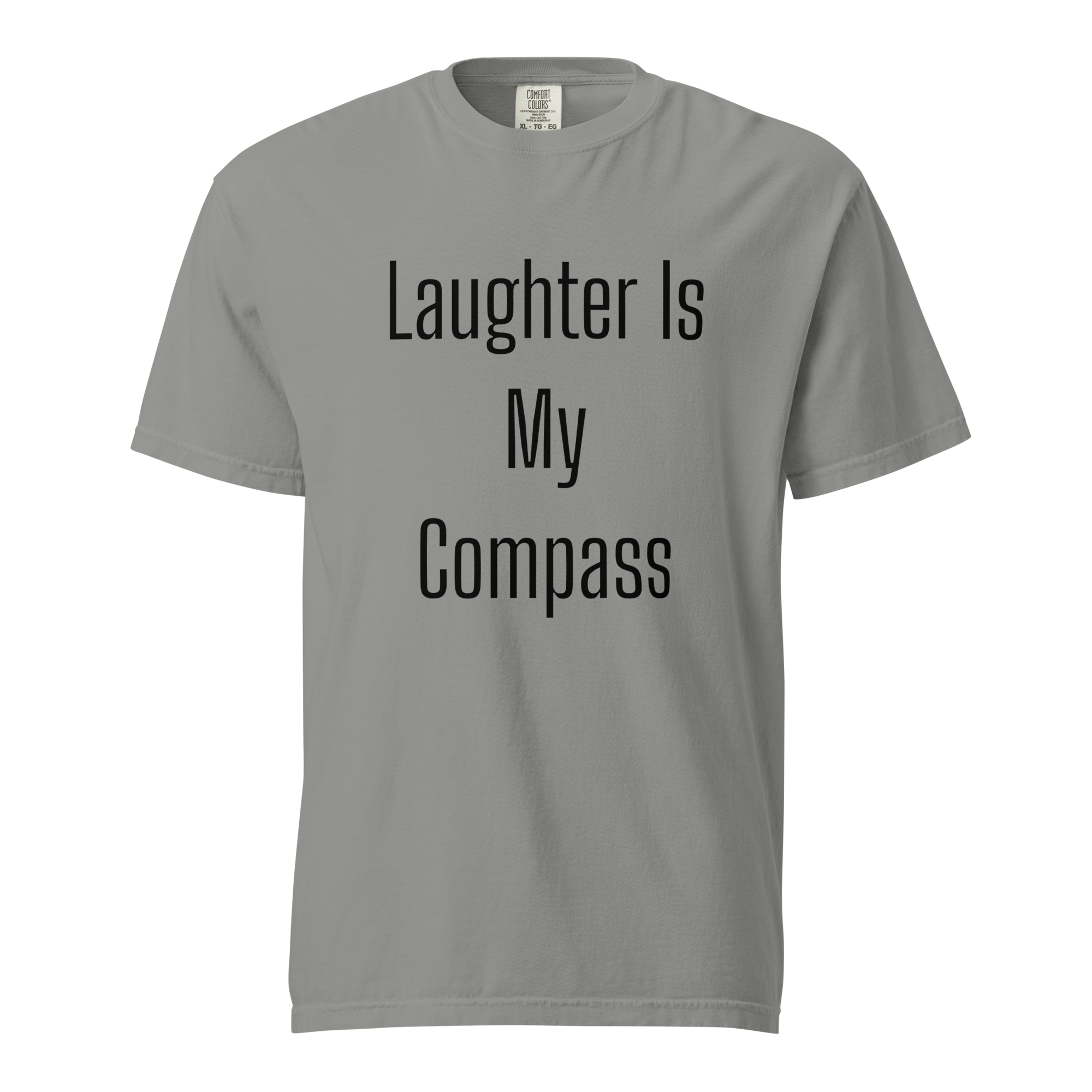 Laughter Is My Compass — Grey