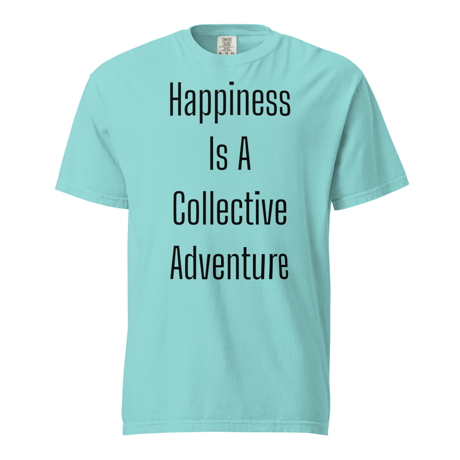 Happiness Is A Collective Adventure — Lagoon Blue