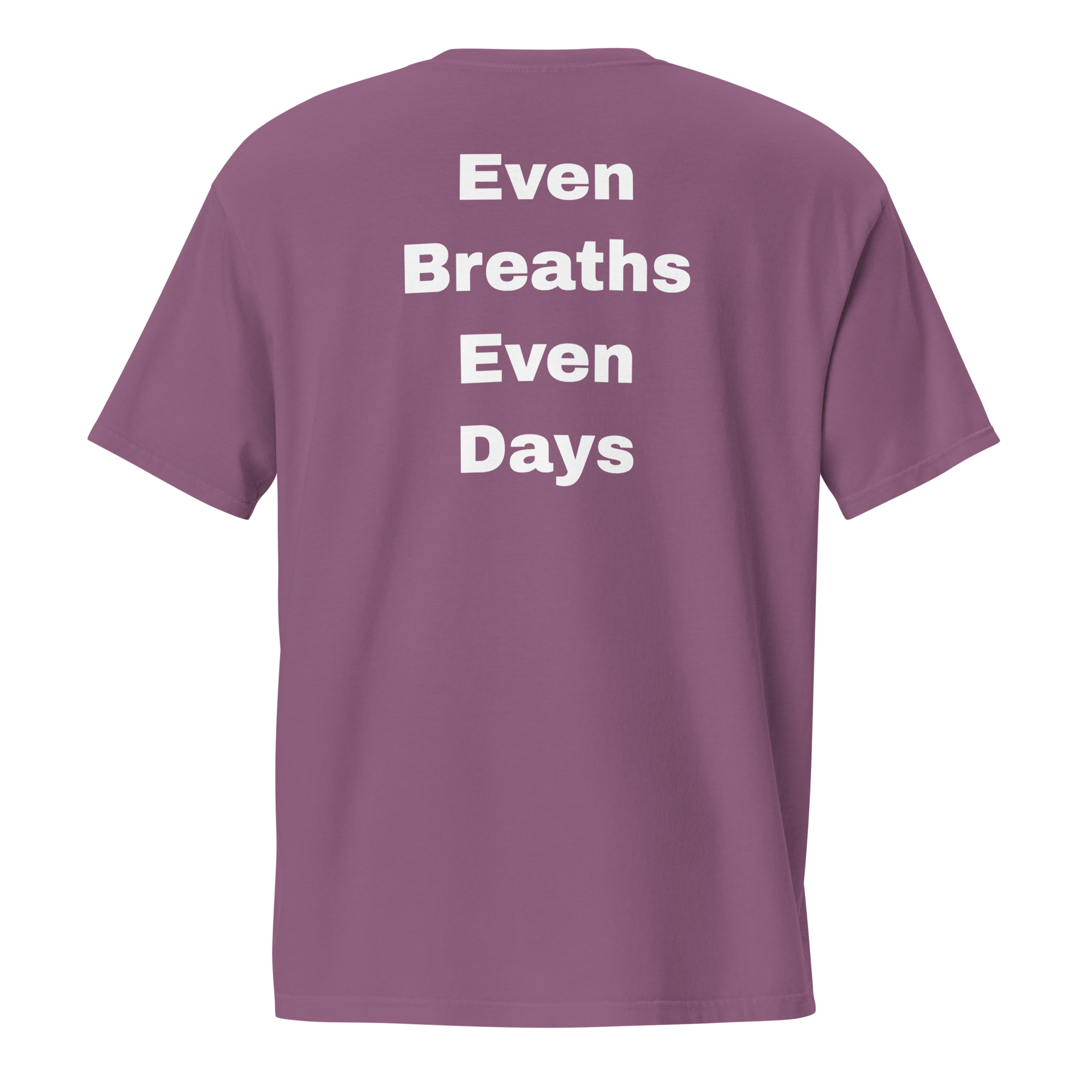 Even Breaths Even Days — Berry
