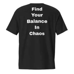 Find Your Balance In Chaos T-Shirt | Washed Pocket Tee (White Ink)