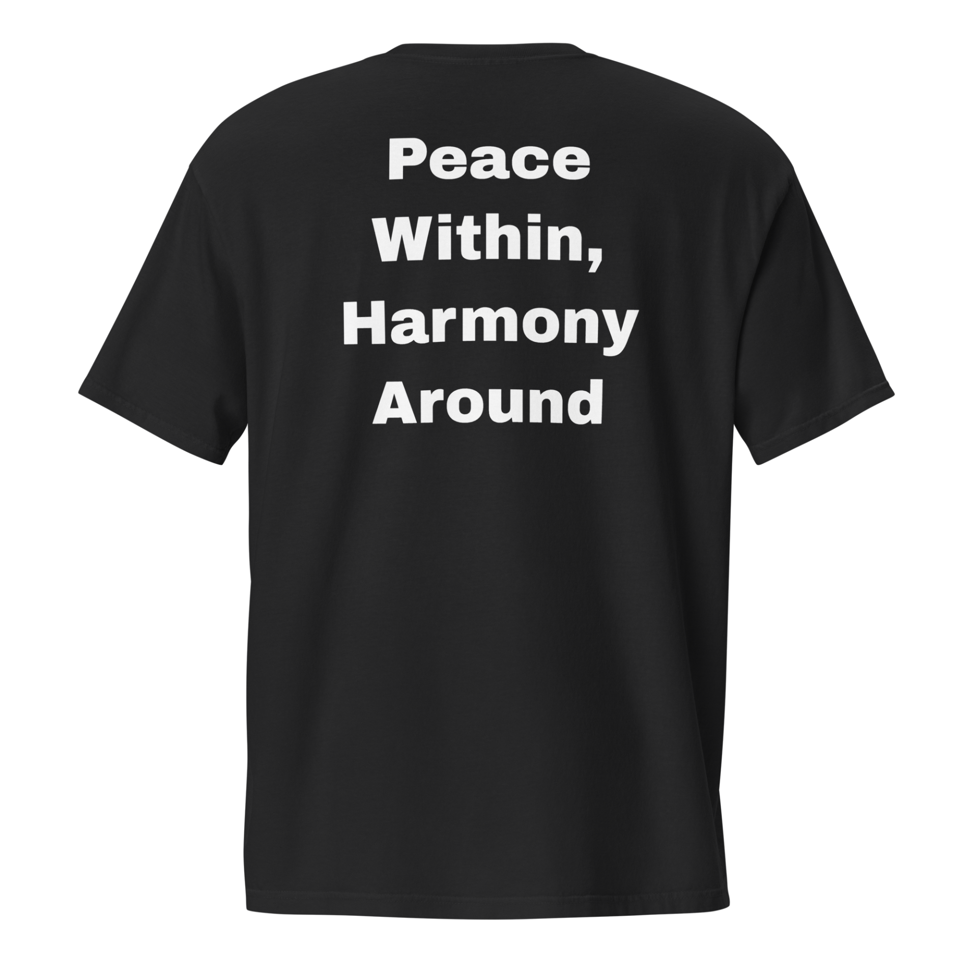 Peace Within, Harmony Around — unisex-garment-dyed-pocket-t-shirt-black-back-69ba6c6cb4567-2.png