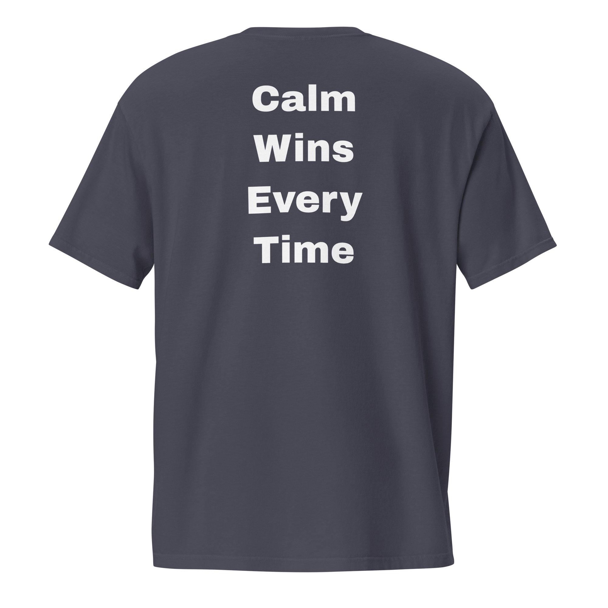 Calm Wins Every Time — unisex-garment-dyed-pocket-t-shirt-true-navy-back-69ba6b35ecd50-2.png