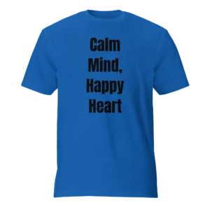 Calm Mind, Happy Heart T-Shirt | Featherweight Tee (Black Ink)