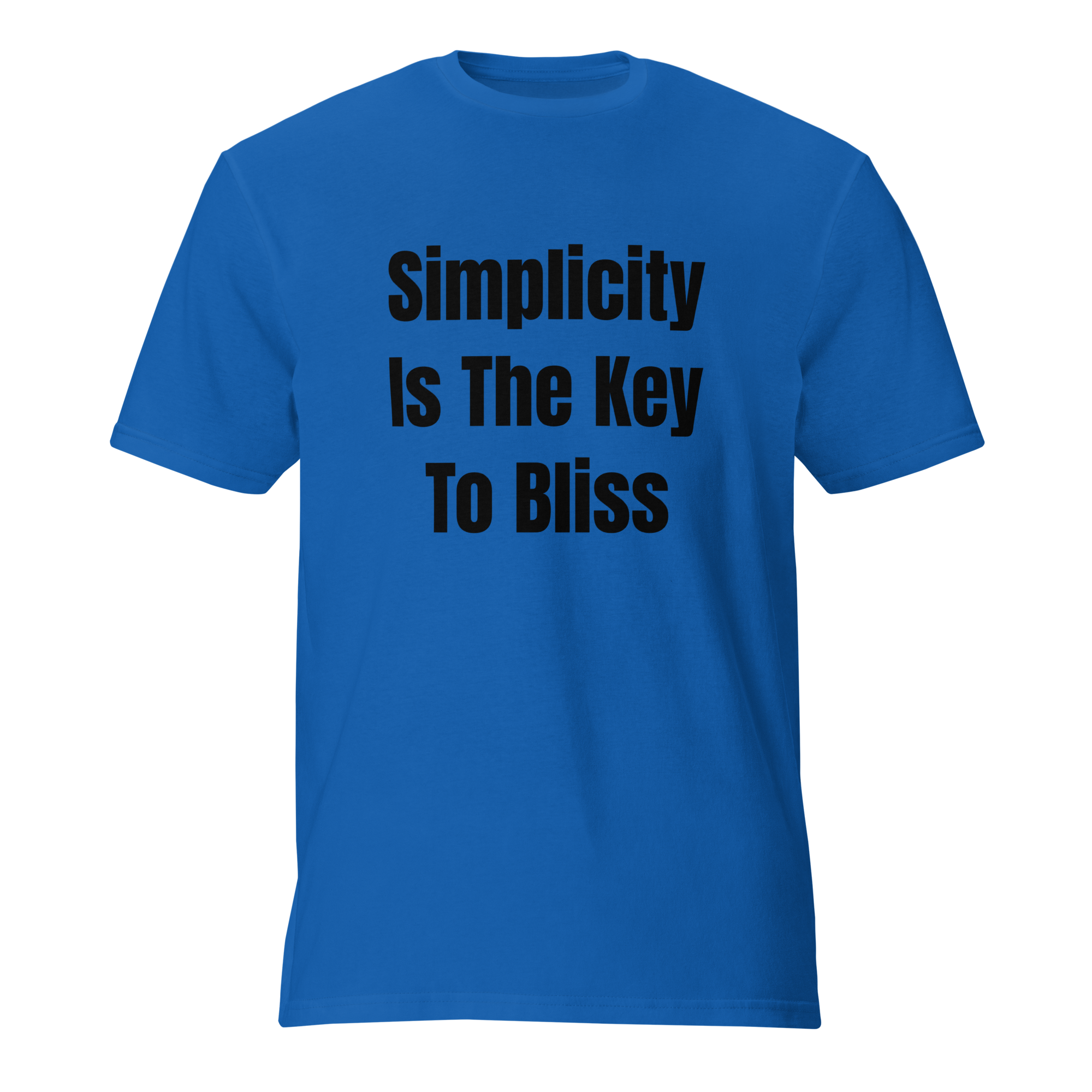 Simplicity Is The Key To Bliss — Royal Blue
