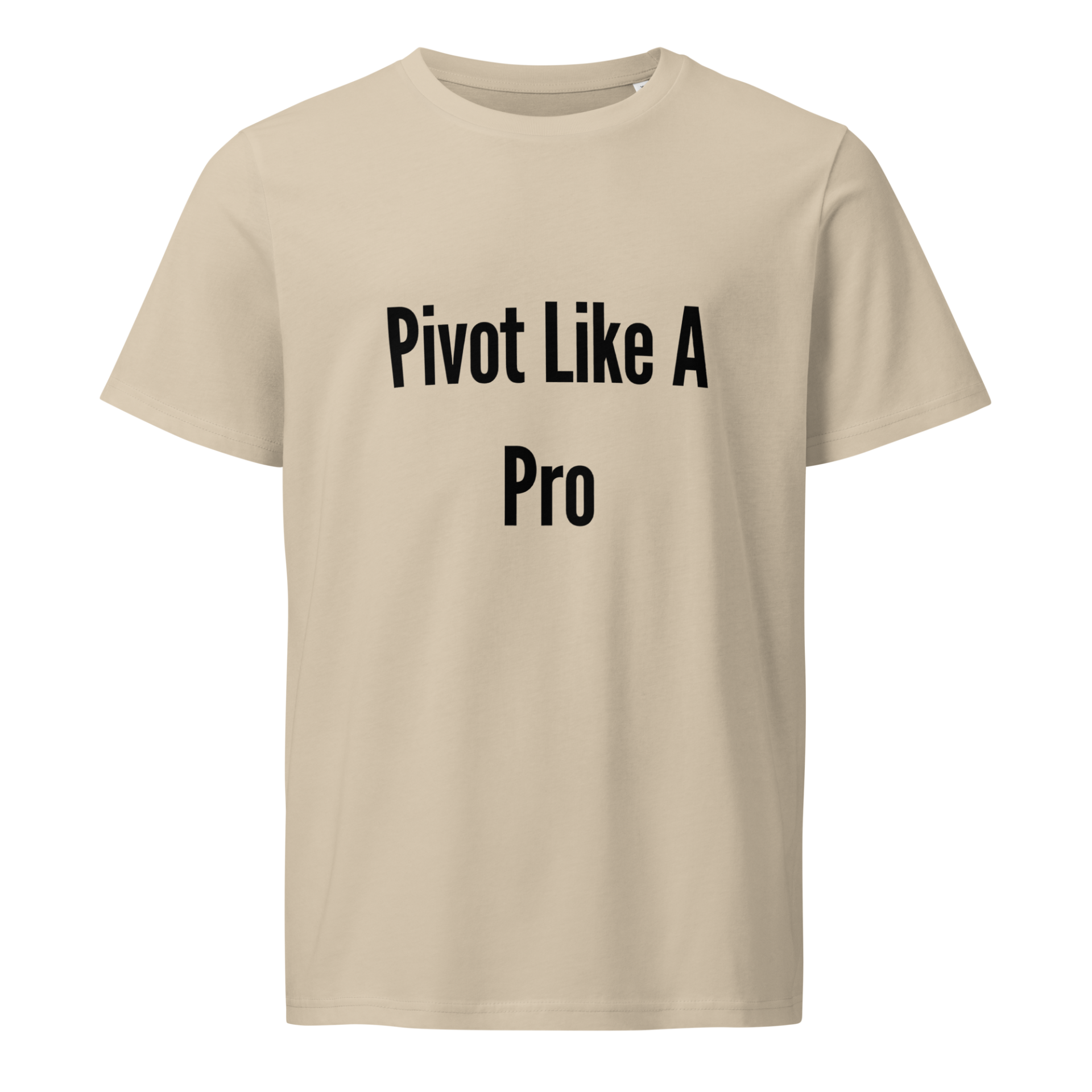 Pivot Like A Pro — Desert Dust
