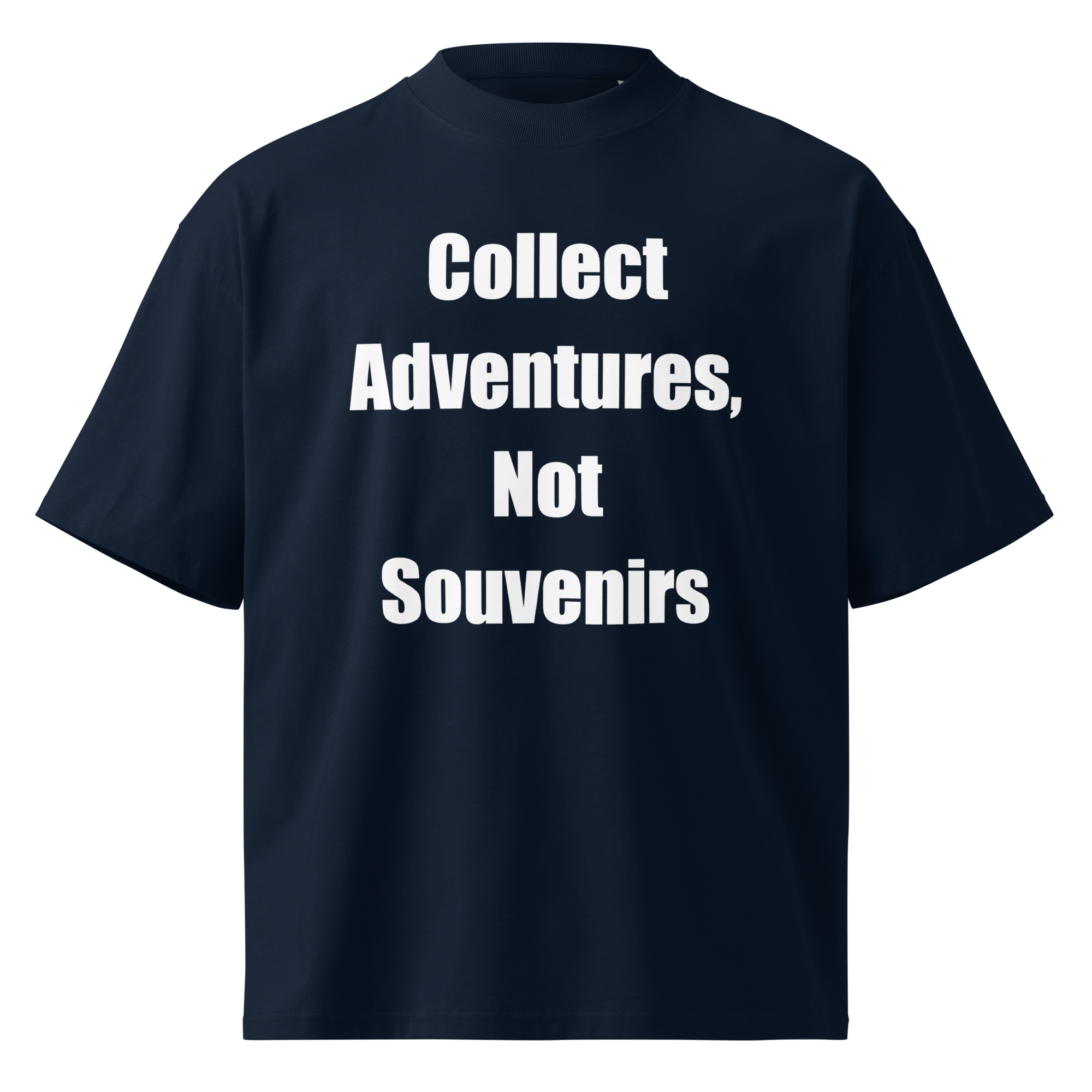 Collect Adventures Not Souvenirs — French Navy