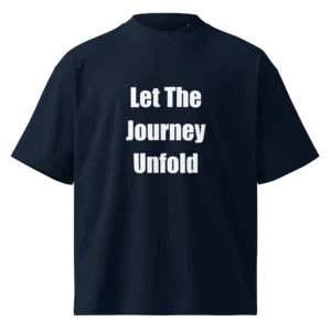 Let The Journey Unfold T-Shirt | Organic High-Neck Oversize (White Ink)