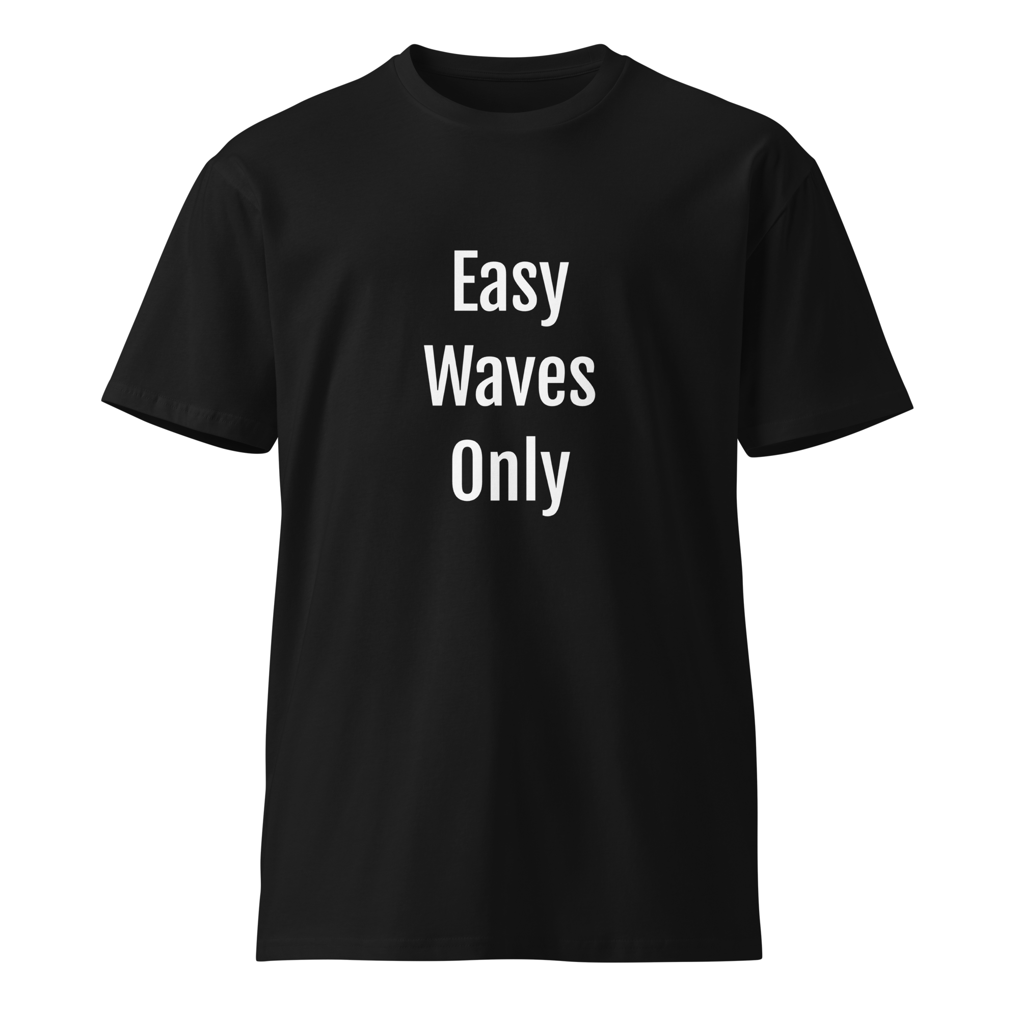 Easy Waves Only — Black