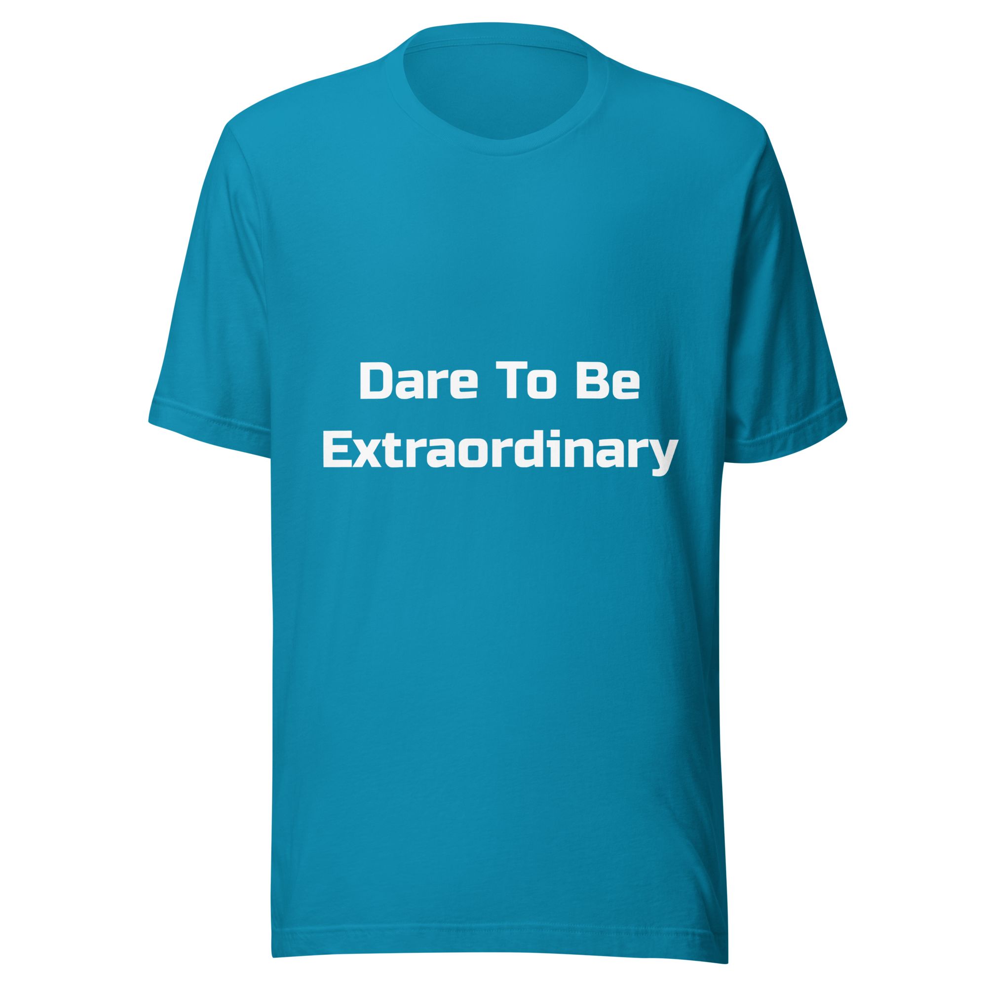 Dare To Be Extraordinary — Aqua