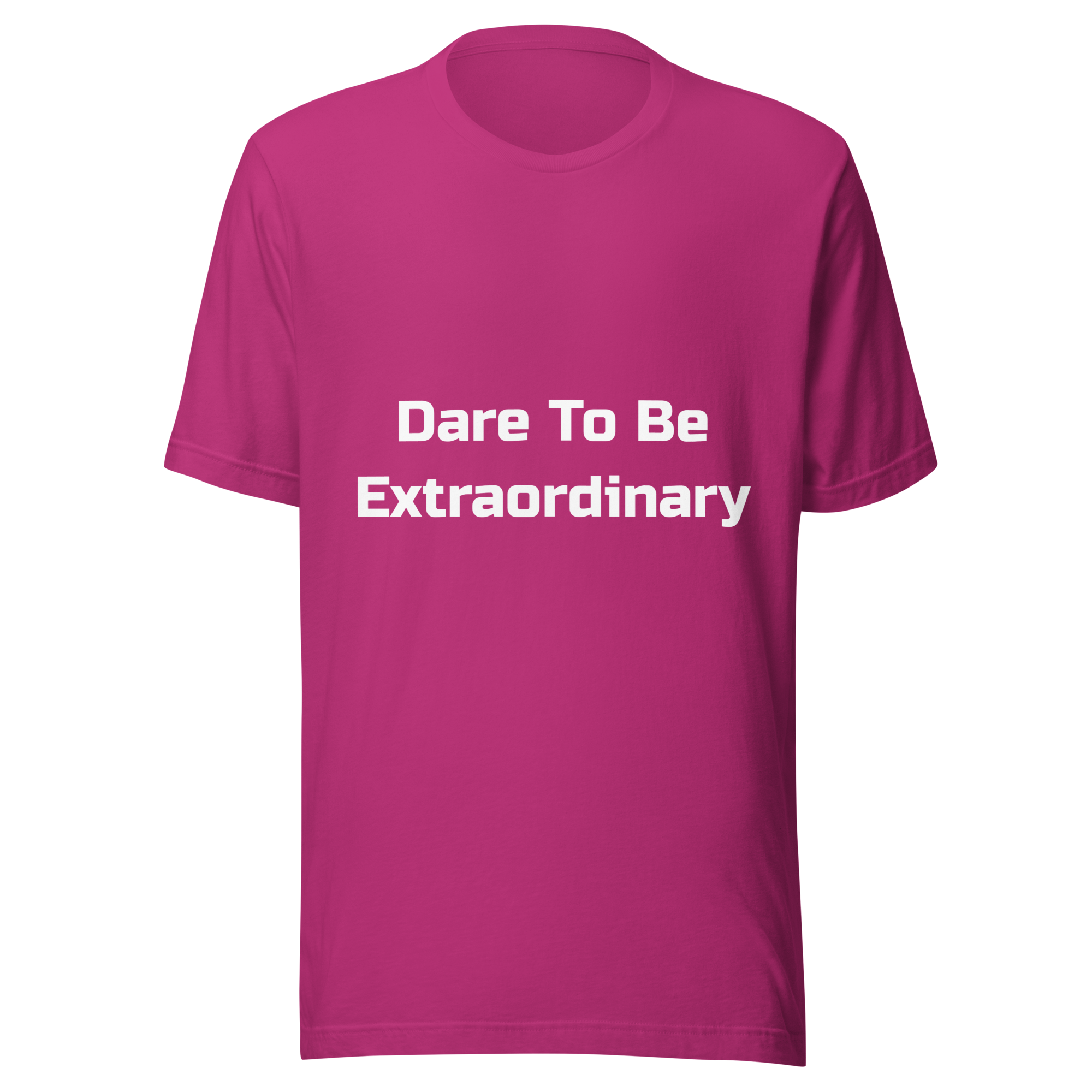 Dare To Be Extraordinary — Berry