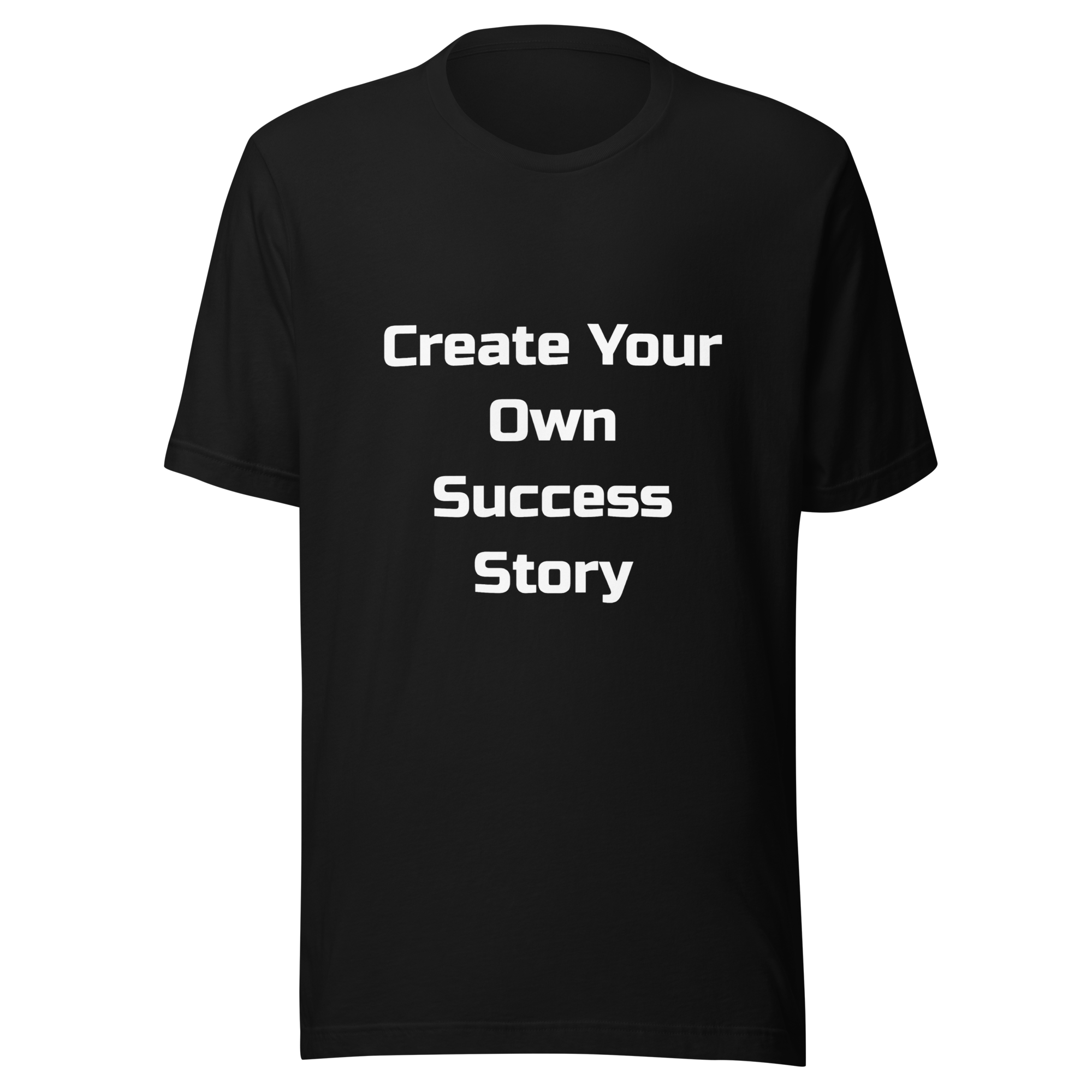 Create Your Own Success Story — Black